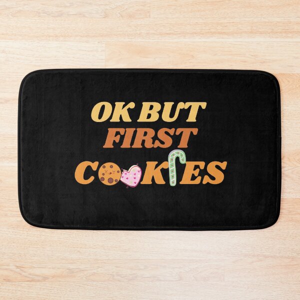 Item preview, Ok But First Cookies (Seventh Edition) designed and sold by TheShahinDesign.