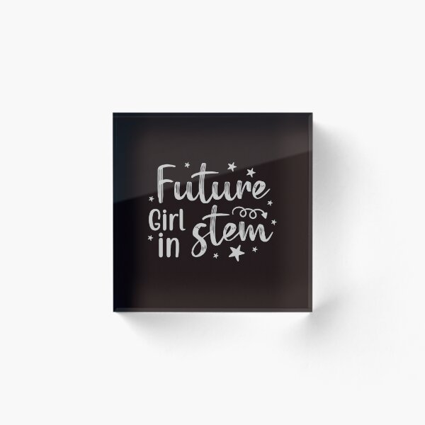 Item preview, Chica del futuro en STEM designed and sold by PrintableHumour.