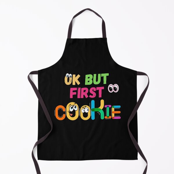 Item preview, Ok But First Cookies (Tenth Edition) designed and sold by TheShahinDesign.