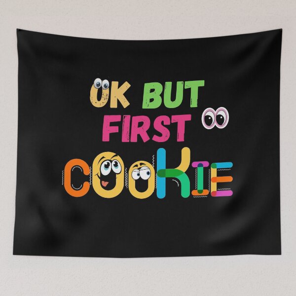 Item preview, Ok But First Cookies (Tenth Edition) designed and sold by TheShahinDesign.