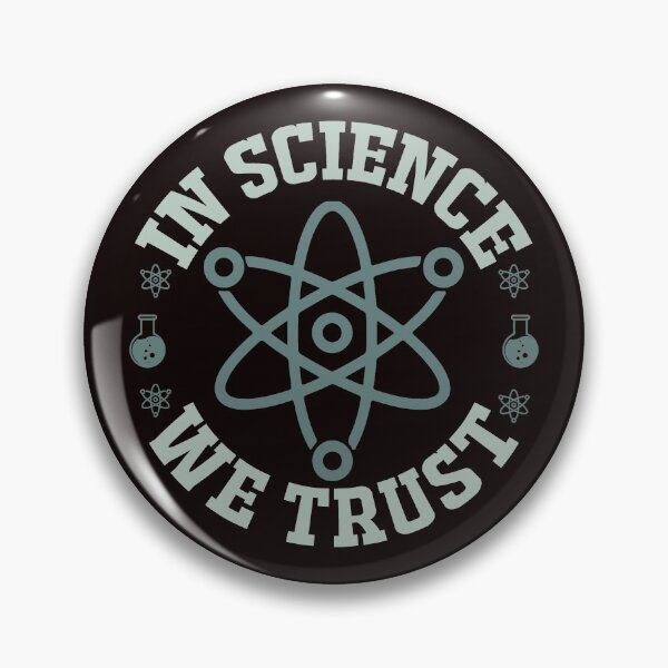 Artikelvorschau, Wir vertrauen auf die Wissenschaft entworfen und verkauft von PrintableHumour.
