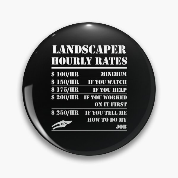 Item preview, Landscaper Hourly Rate Funny Labor Landscaping Mowing Gift designed and sold by Nikolanek.