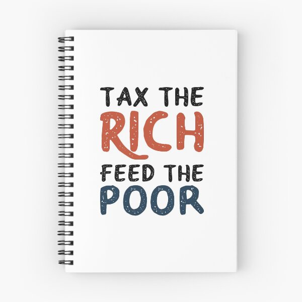 Item preview, TAX THE RICH FEED THE POOR designed and sold by Vitsson.