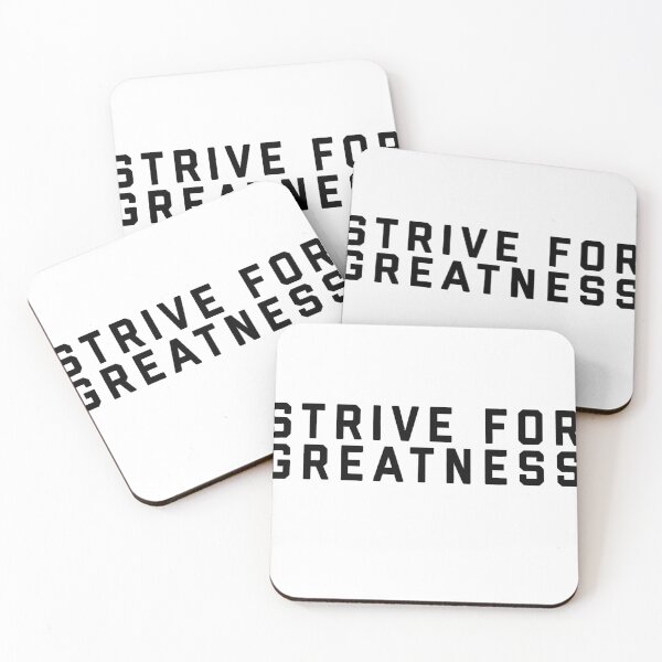 Item preview, Strive For Greatness designed and sold by NexiPrint.