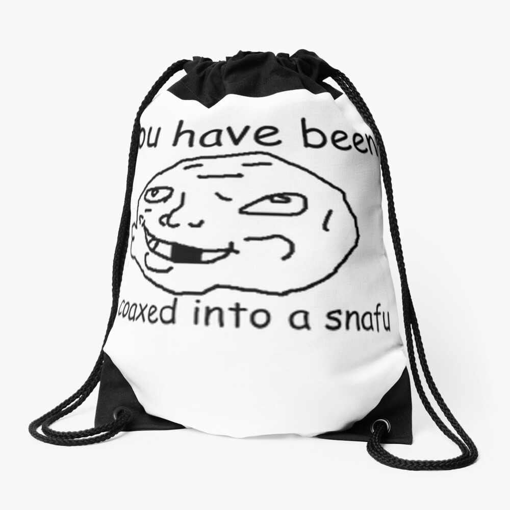 "Coaxed Into a Snafu Dank Meme Reddit Troll Face coaxedintoasnafu