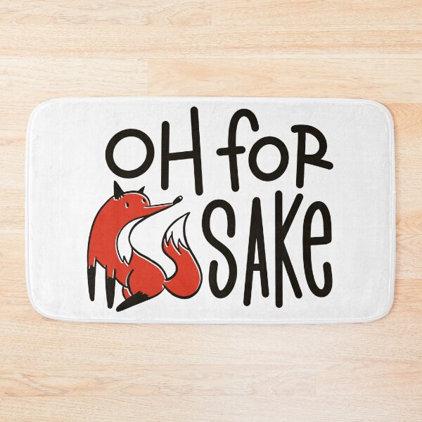 Item preview, Oh For Fox Sake designed and sold by Hoiho Adventure Shirts.