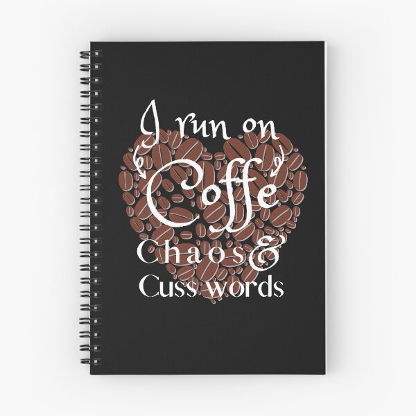 Item preview, I Run on Coffee Chaos and Cuss Words funny tshirt saying  designed and sold by Amirebdesign.