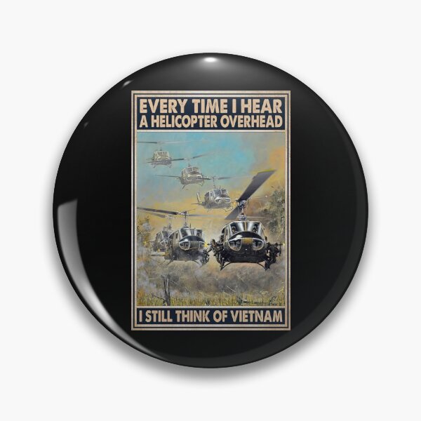 Item preview, Every Time I Hear A Helicopter Over Head I Still Think Of Vietnam designed and sold by hippololocc.