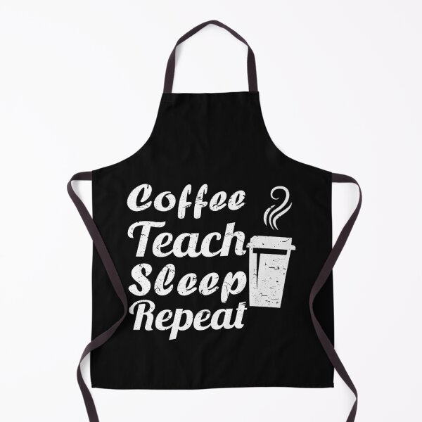 Item preview, Coffee Teach Sleep Repeat Teacher designed and sold by Trendy Shirt.
