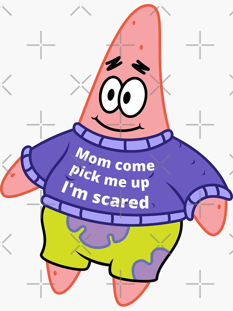 Mom Come Pick Me Up Im Scared
