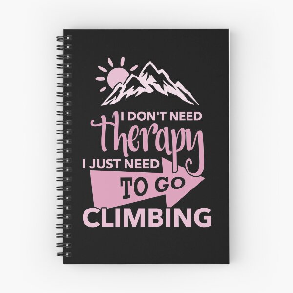 Item preview, I Just Need To Go Climbing designed and sold by CoolYule.