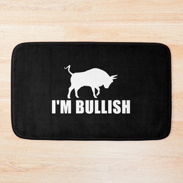 Item preview, I'm Bullish designed and sold by yoshra.
