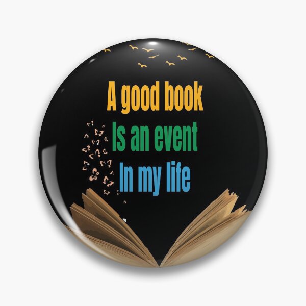 Item preview, A Good Book Is An Event In my Life  designed and sold by OMCreative.