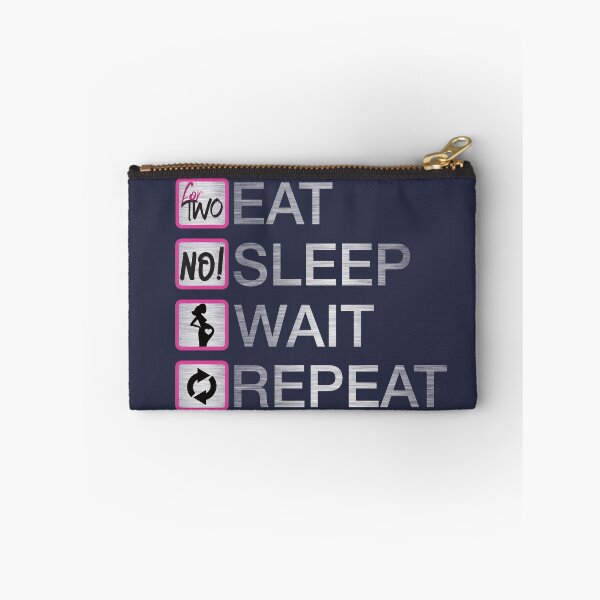 Item preview, Eat Sleep Wait Repeat - Wait for baby designed and sold by brunsch-print.