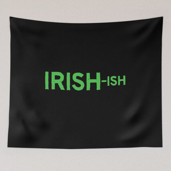 Item preview, Irish-ish designed and sold by allthetees.