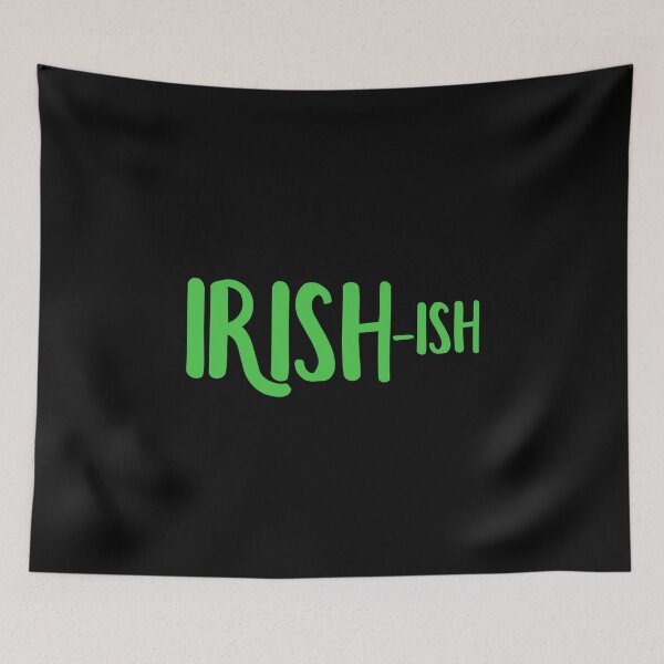 Item preview, Irish-ish designed and sold by allthetees.