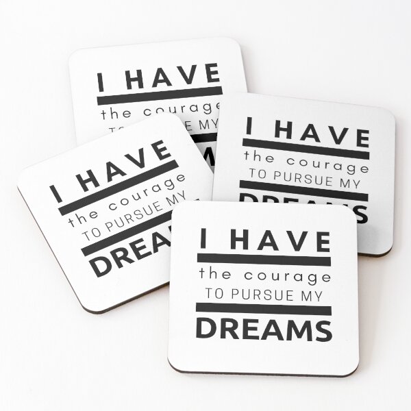 Item preview, I Have The Courage To Pursue My Dreams designed and sold by BeBetterDaily.