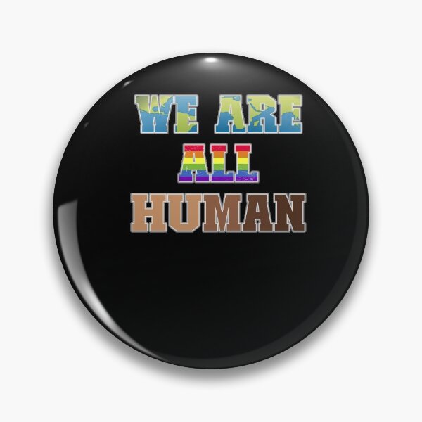 Item preview, We are all human - Gay Pride LGBT - Black Lives designed and sold by dJ-Design.