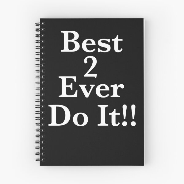 Item preview, best 2 ever do it designed and sold by thatkidval.