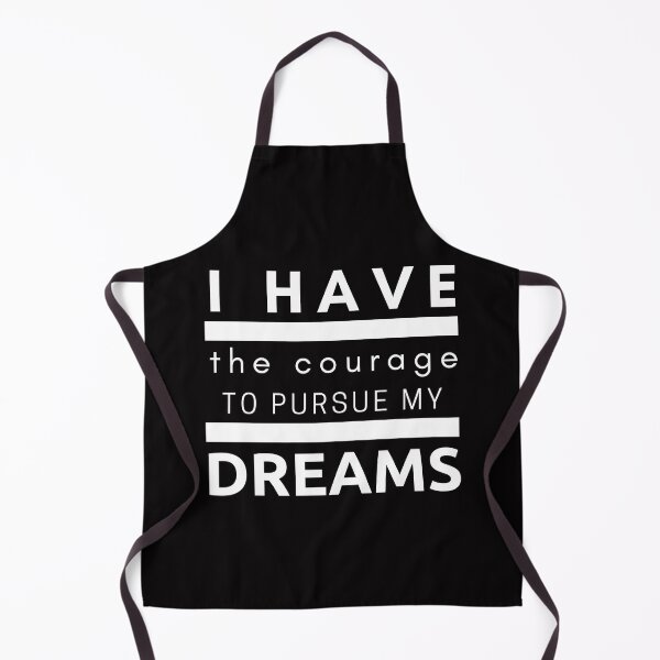 Item preview, I Have The Courage To Pursue My Dreams designed and sold by BeBetterDaily.