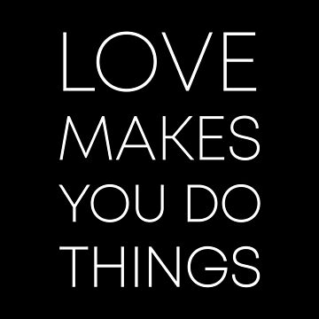 Artwork thumbnail, Love makes you do things 2 - dark BG by reIntegration