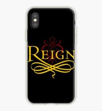 Reign iPhone Case