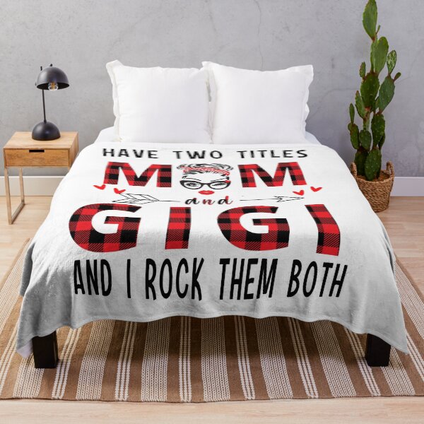 Item preview, HAVE TOW TITLE MOM GIGI ANH ROCK THEM  BOTH  designed and sold by NormaEng.