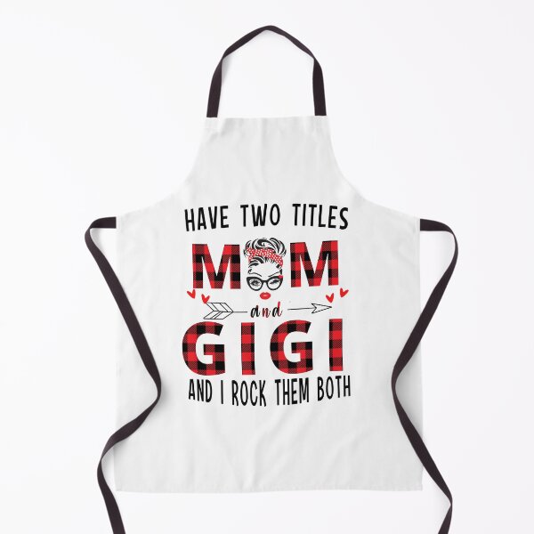 Item preview, HAVE TOW TITLE MOM GIGI ANH ROCK THEM BOTH designed and sold by NormaEng.