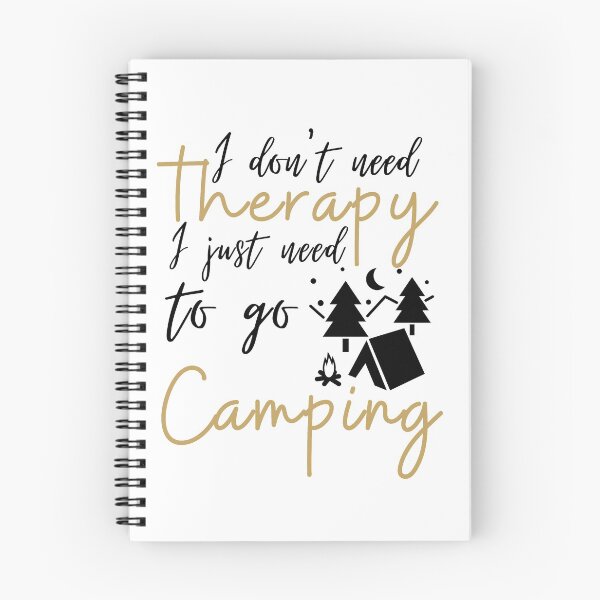 Item preview, I don't need therapy I just need to go Camping designed and sold by Ava Rozalinda.