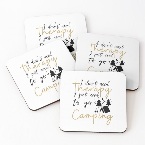Item preview, I don't need therapy I just need to go Camping designed and sold by Ava Rozalinda.