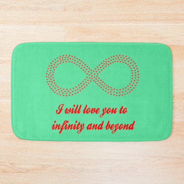 Item preview, I will love you to infinity and beyond designed and sold by basileiossav.