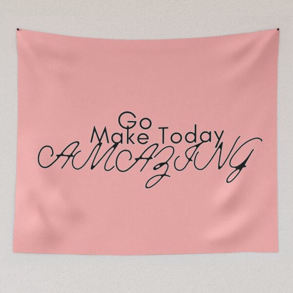 Item preview, Go Make Today Amazing designed and sold by Store-24.