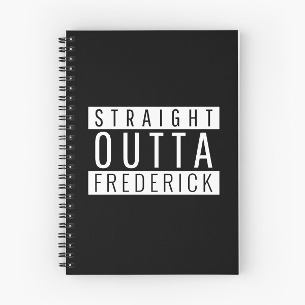 Item preview, Straight Outta Frederick Maryland designed and sold by Teelogic.