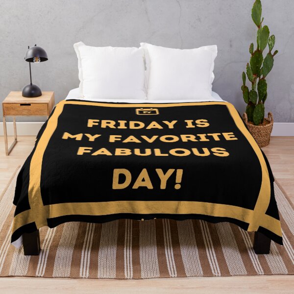 Item preview, Friday is my favorite fabulous day! designed and sold by HappinessWorld.