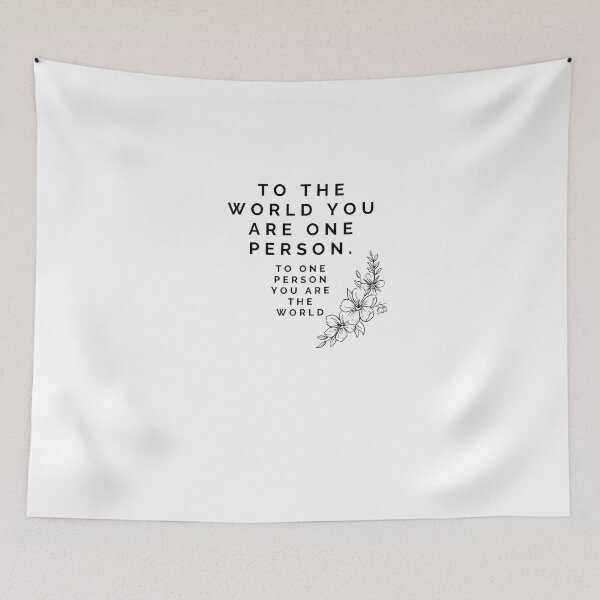 Item preview, To One Person You Are The World designed and sold by petalsalike.