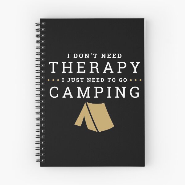 Item preview, I don't need therapy I just need to go Camping designed and sold by Ava Rozalinda.