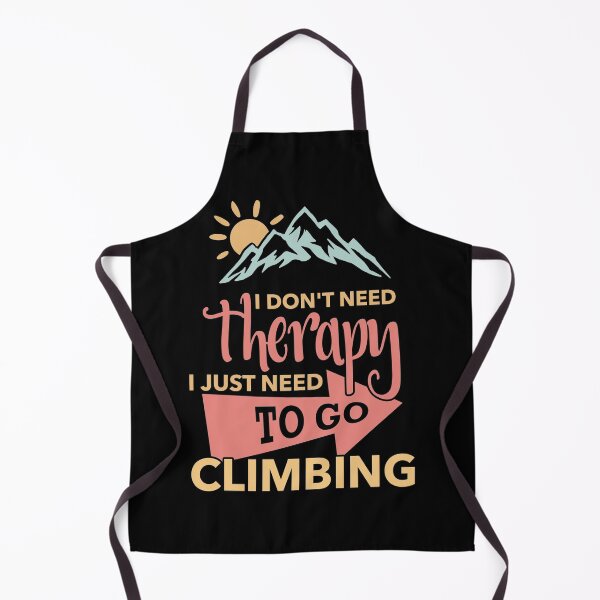 Item preview, I Just Need To Go Climbing designed and sold by CoolYule.