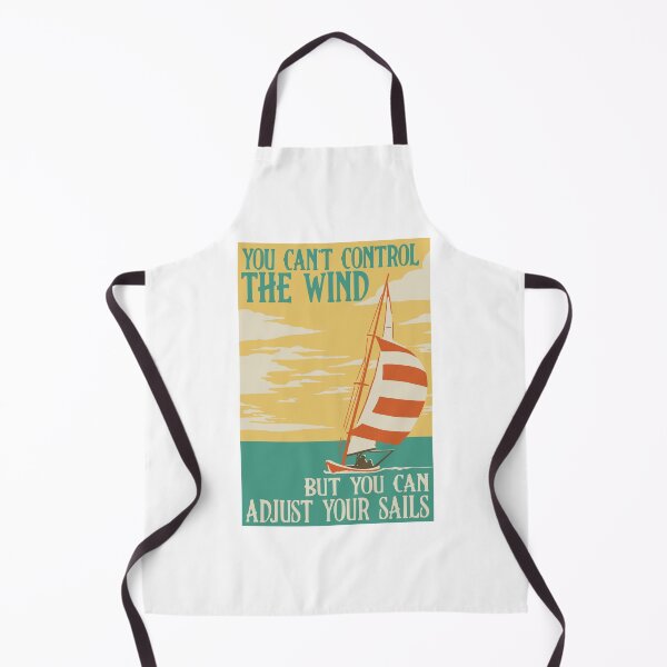 Item preview, You can't control the wind.... designed and sold by sirglennbo.