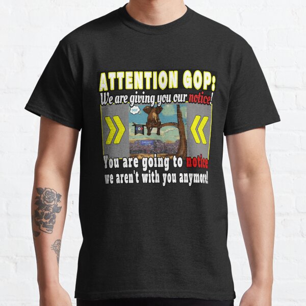 CONSERVATIVE POLITICAL HUMOR FOR THE PATRIOT PARTY ELEPHANT UP A TREE Classic T-Shirt