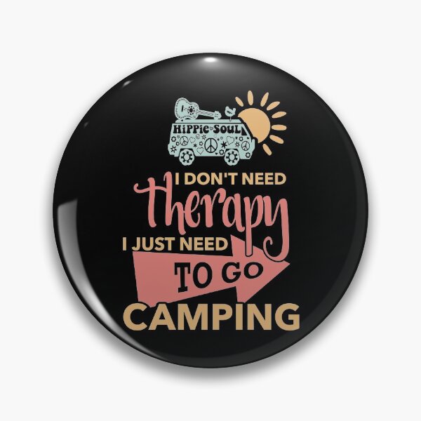Item preview, I Just Need To Go Camping designed and sold by CoolYule.