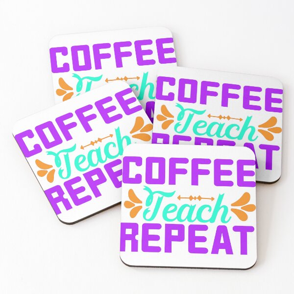 Item preview, Coffee Teach Repeat designed and sold by LemonCreations.