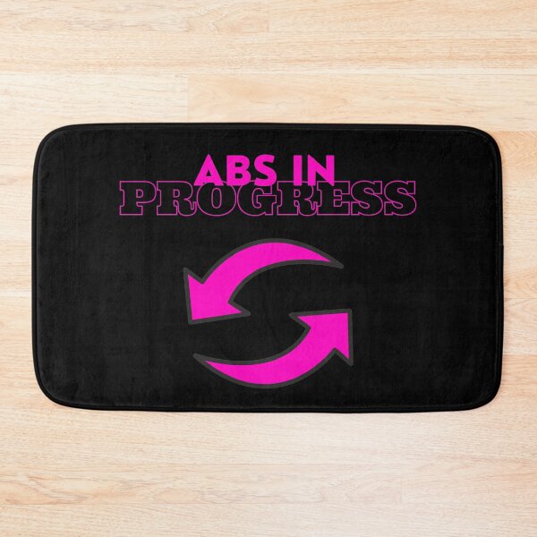 Item preview, ABS IN PROGRESS PINK || FITNESS ADDICTED || GYM FOR LIFE designed and sold by RominaMD.