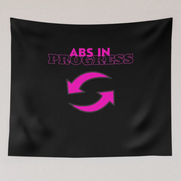 Item preview, ABS IN PROGRESS PINK || FITNESS ADDICTED || GYM FOR LIFE designed and sold by RominaMD.