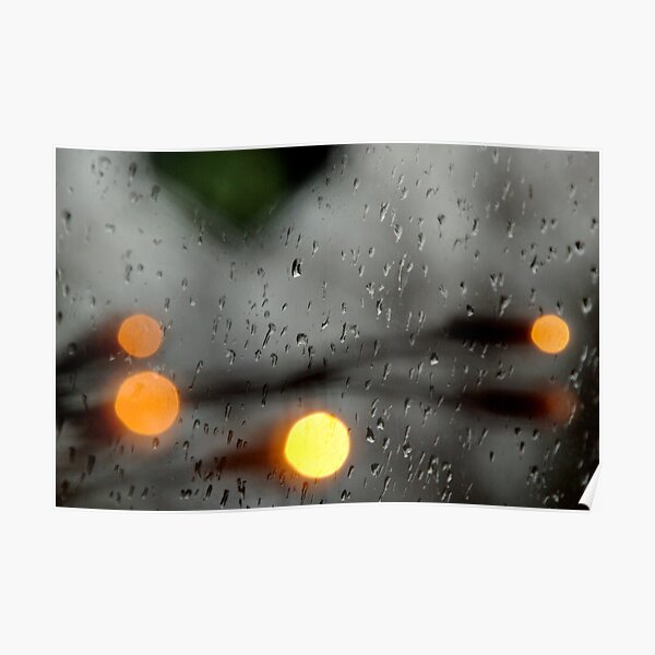 Rain on the window Poster