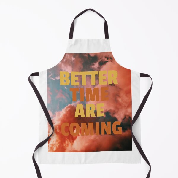 Item preview, Better Times Are Coming designed and sold by Destine99.