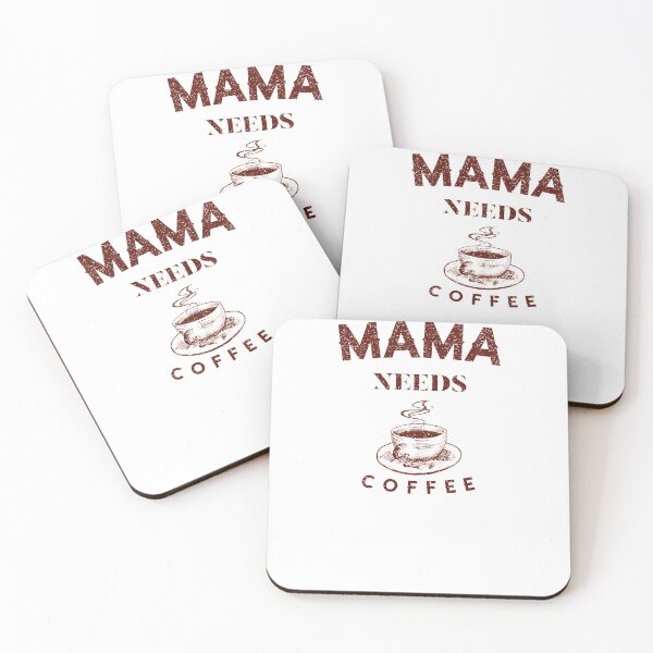 Item preview, Mama needs coffee designed and sold by magicdecor.