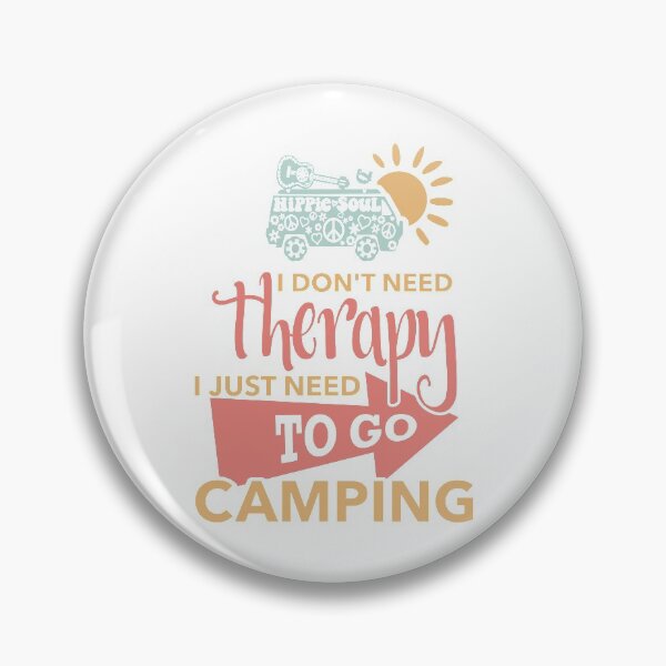 Item preview, I Just Need To Go Camping designed and sold by CoolYule.