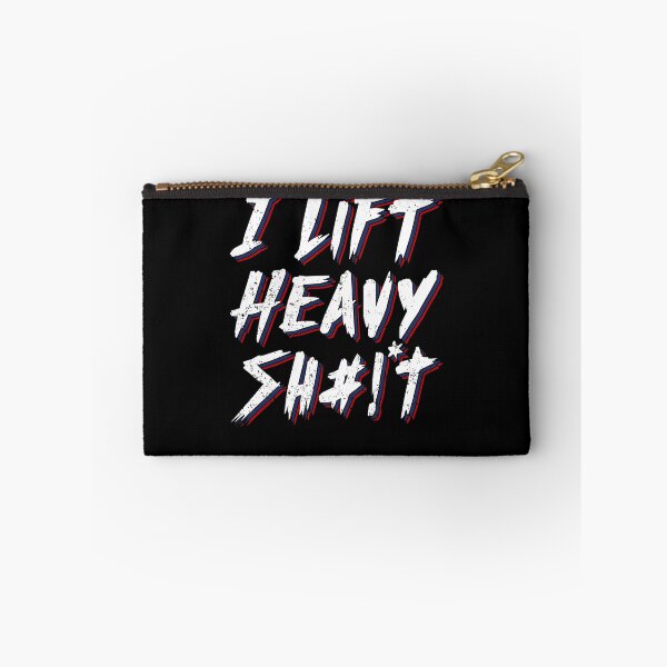 Item preview, I Lift Heavy Shit designed and sold by KaiaMitchell.
