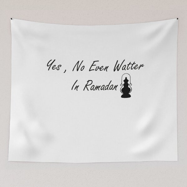 Item preview, Yes , No Even Watter In Ramadan , Ramadan kareem designed and sold by Soukainadesign.
