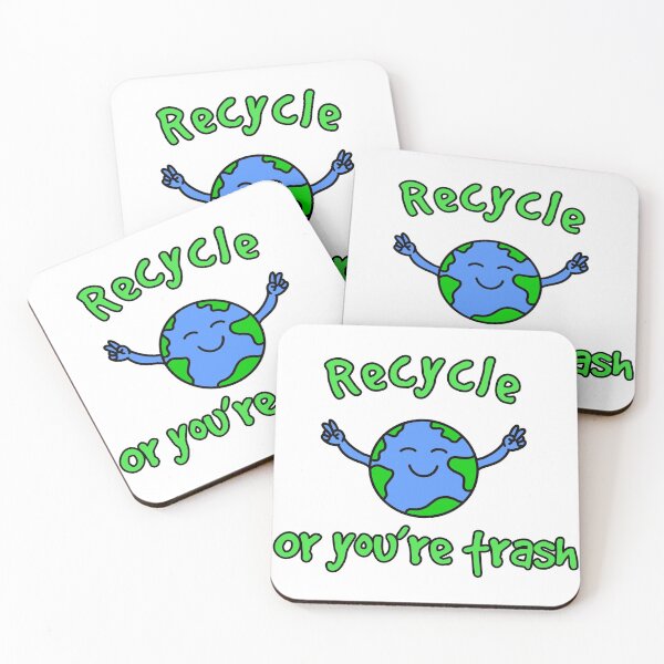 Item preview, Recycle or You’re Trash designed and sold by Milasneeze.